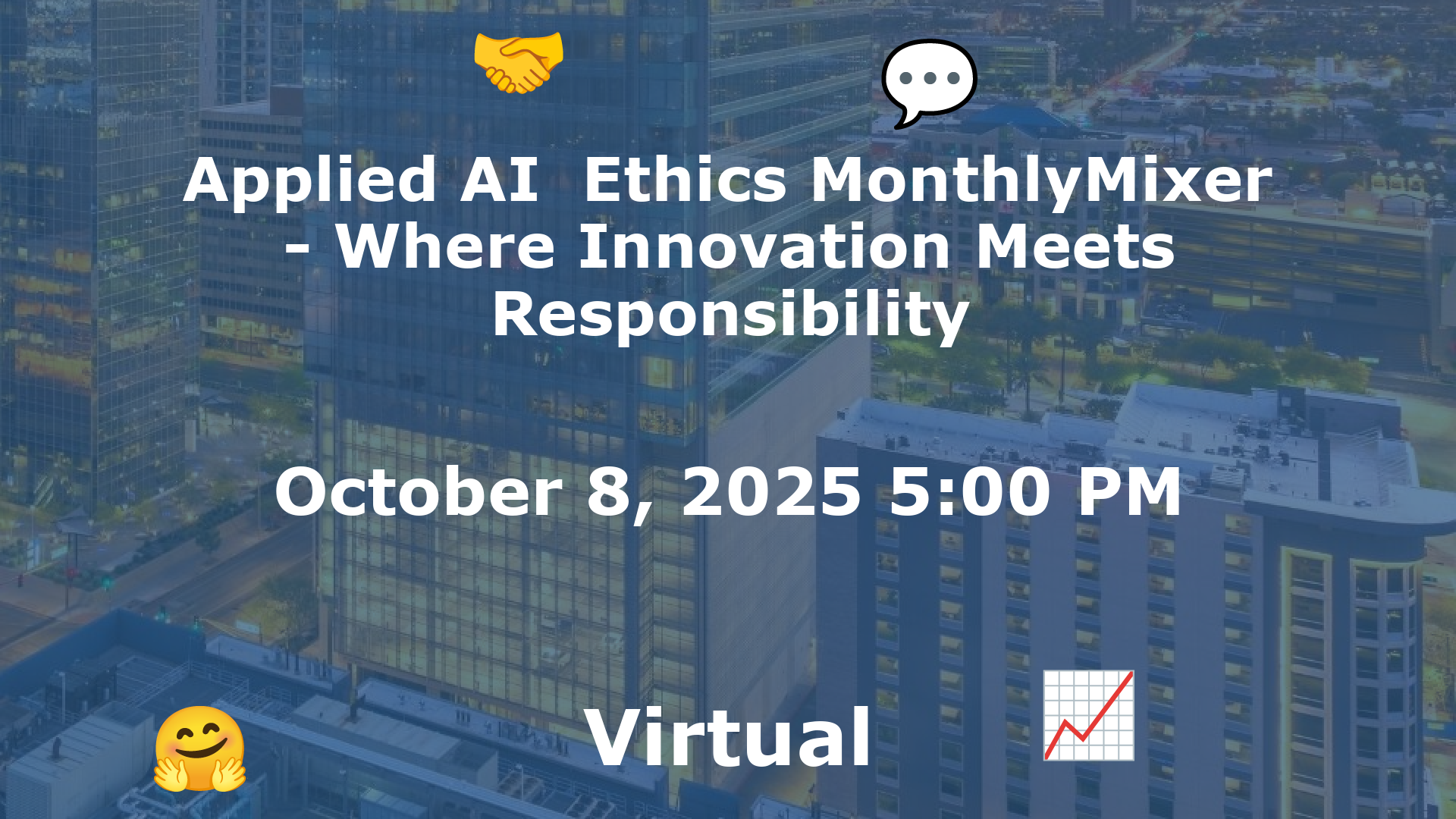 Applied AI  Ethics MonthlyMixer - Where Innovation Meets Responsibility event image